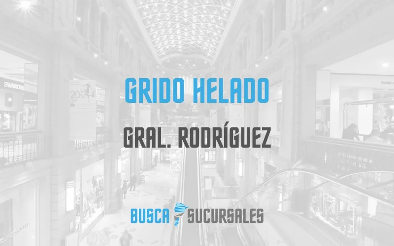 Grido Helado en Gral. Rodríguez