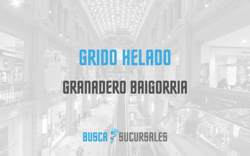 Grido Helado en Granadero Baigorria