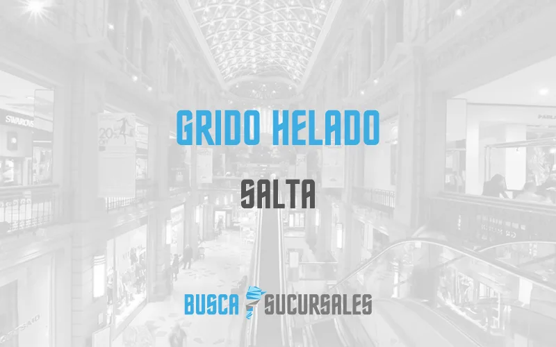 Grido Helado en Salta