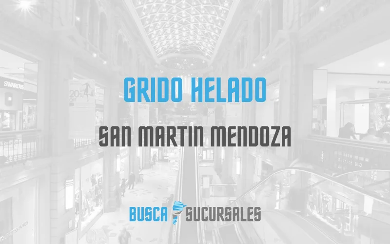 Grido Helado en San Martin Mendoza