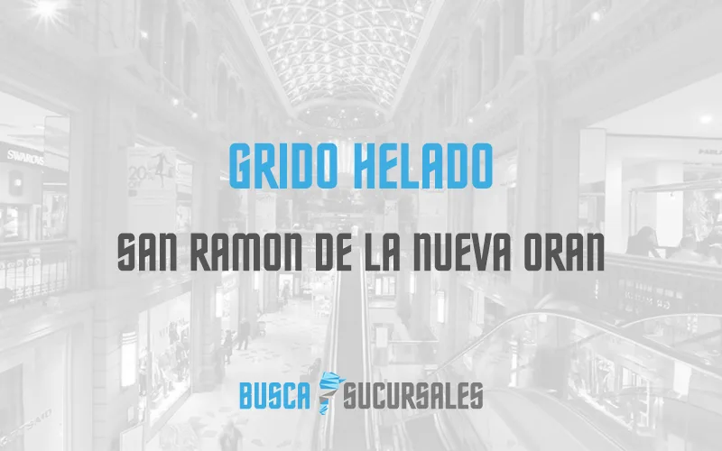 Grido Helado en San Ramon de la Nueva Oran