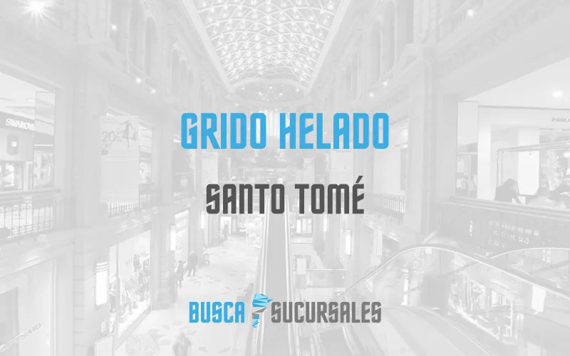 Grido Helado en Santo Tomé