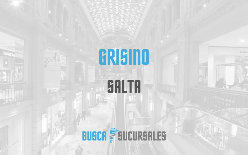 Grisino en Salta