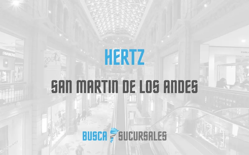 Hertz en San Martin de los Andes