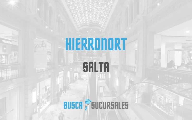 Hierronort en Salta