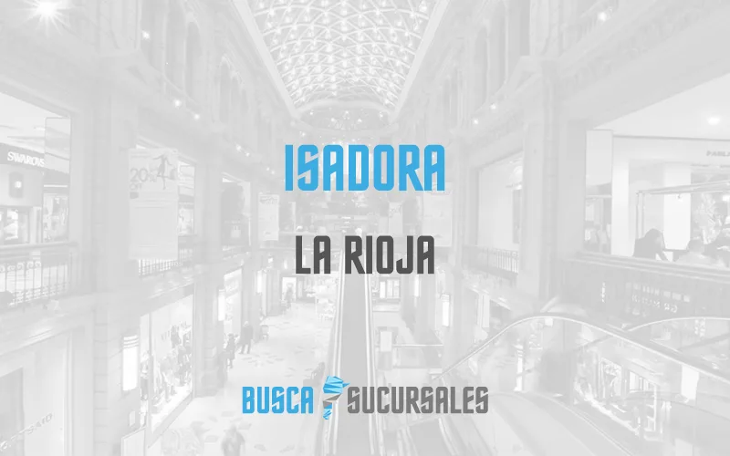 Isadora en La Rioja