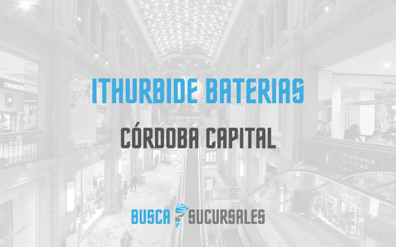 Ithurbide Baterias en Córdoba Capital