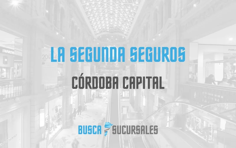 La Segunda Seguros en Córdoba Capital