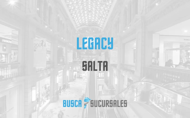Legacy en Salta