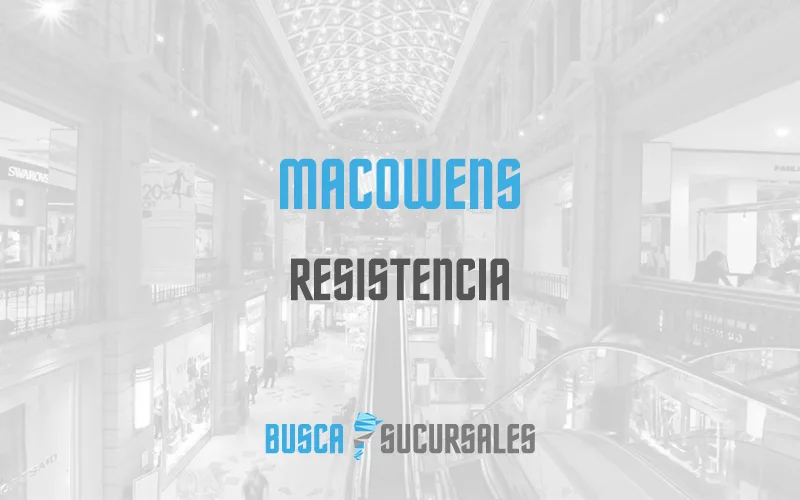 Macowens en Resistencia