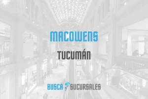 Macowens en Tucumán