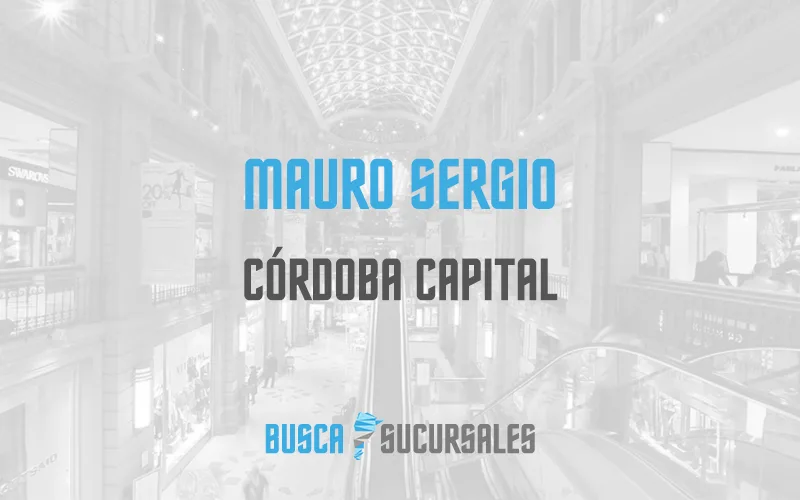 Mauro Sergio en Córdoba Capital