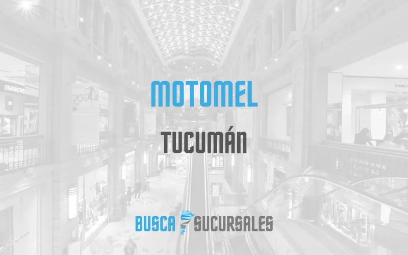 Motomel en Tucumán