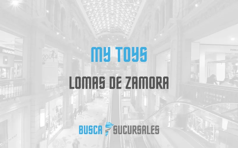 My Toys en Lomas de Zamora