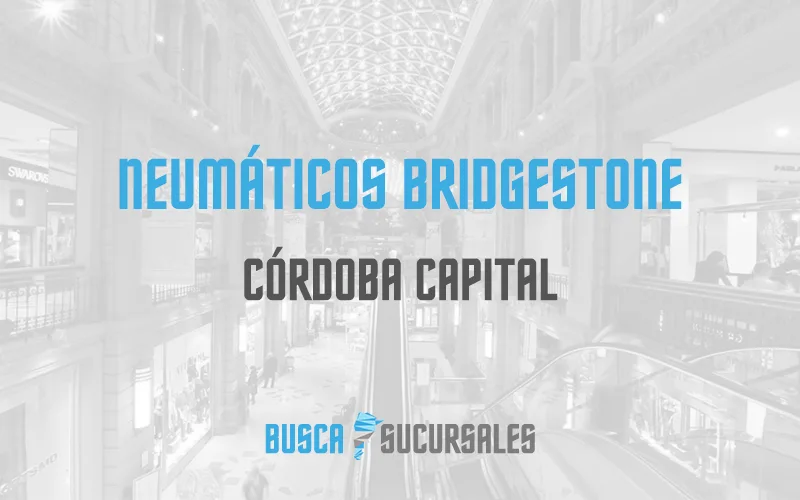 Neumáticos Bridgestone en Córdoba Capital