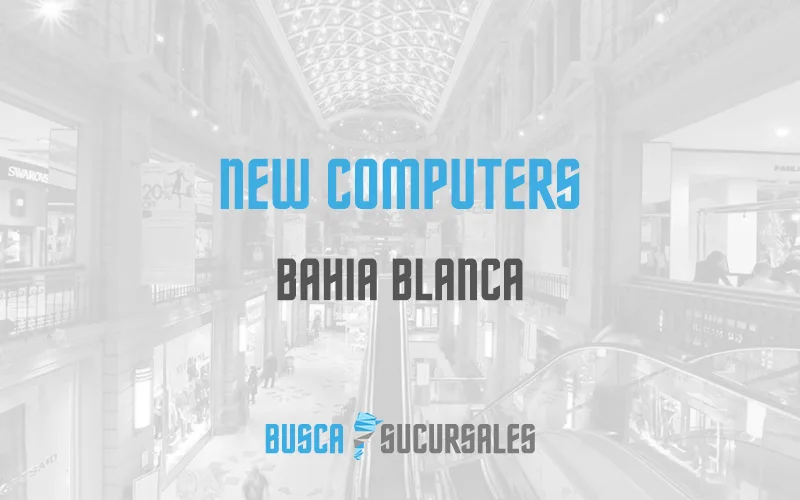 New Computers en Bahia Blanca