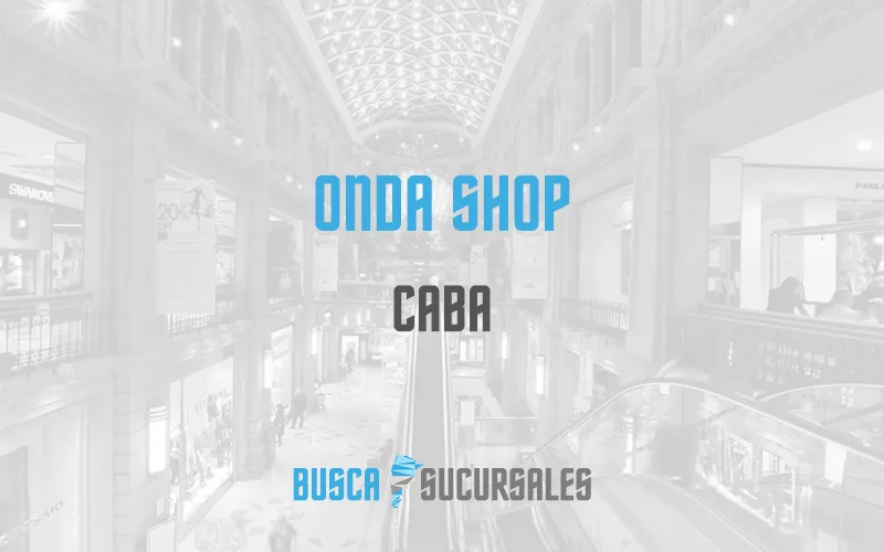 Onda Shop en CABA