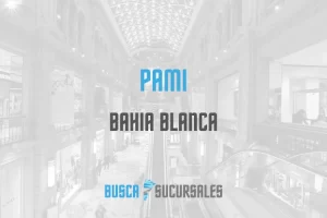PAMI en Bahia Blanca