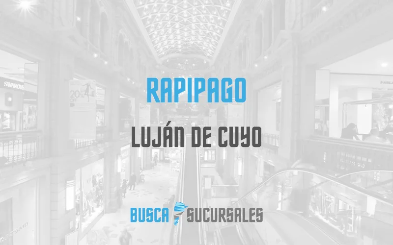 Rapipago en Luján de Cuyo