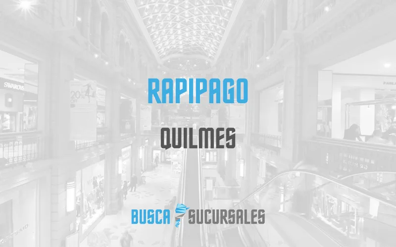 Rapipago en Quilmes