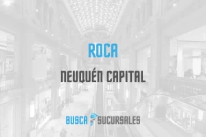 Roca en Neuquén Capital