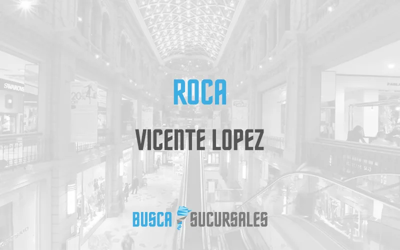 Roca en Vicente Lopez