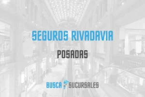 Seguros Rivadavia en Posadas