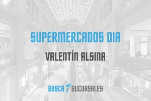 Supermercados DIA en Valentín Alsina