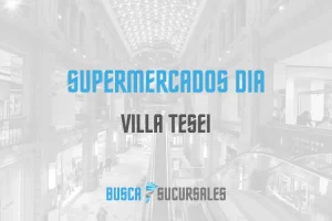 Supermercados DIA en Villa Tesei