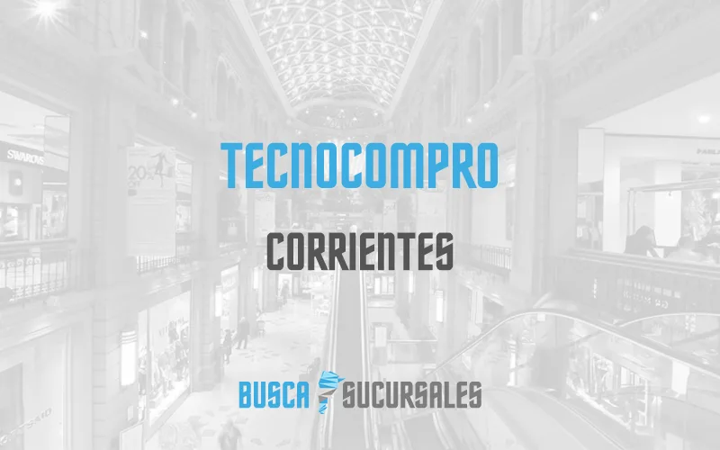 Tecnocompro en Corrientes