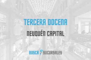 Tercera Docena en Neuquén Capital