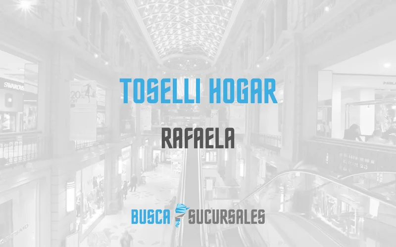 Toselli Hogar en Rafaela