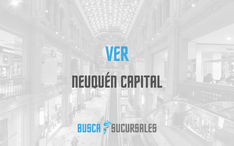 Ver en Neuquén Capital