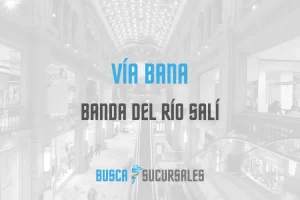 Vía Bana en Banda del Río Salí