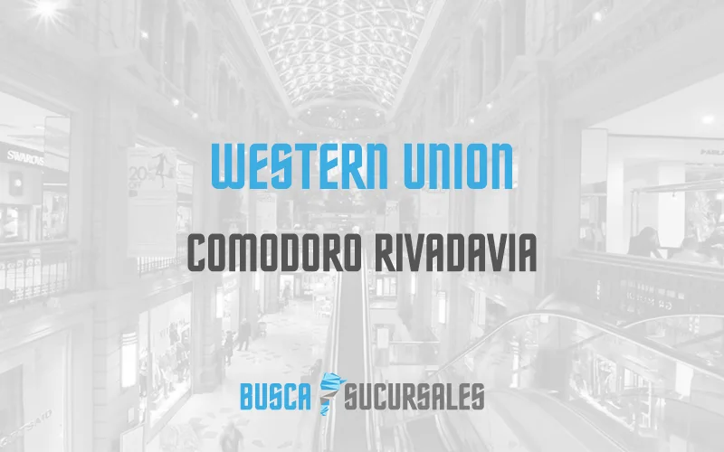 Western Union en Comodoro Rivadavia