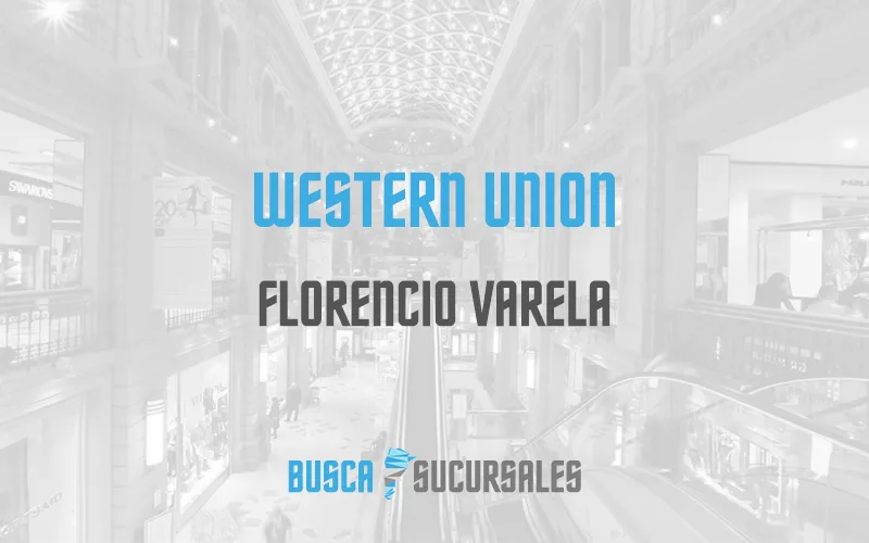 Western Union en Florencio Varela