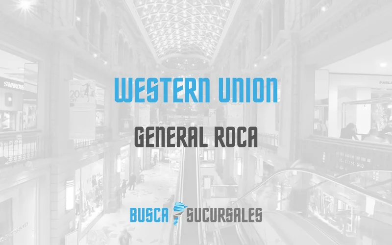 Western Union en General Roca