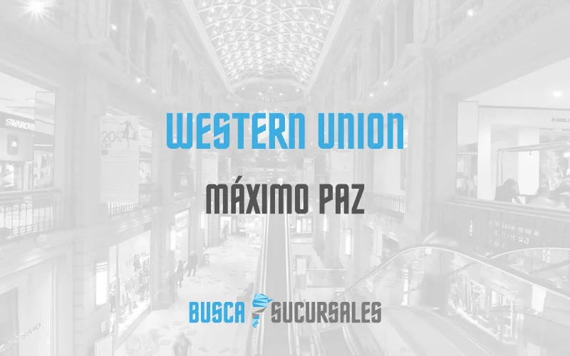 Western Union en Máximo Paz