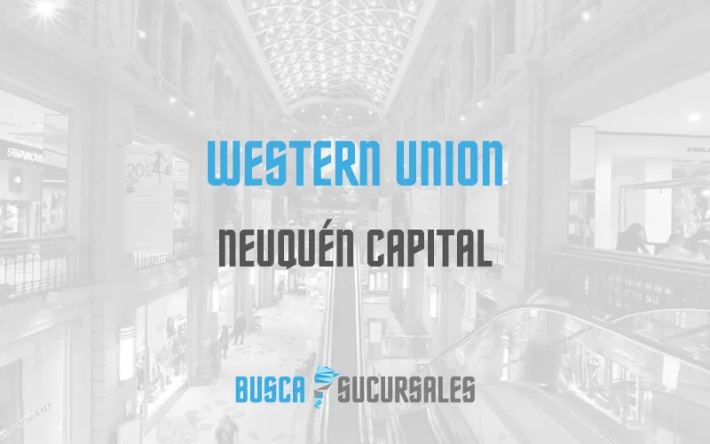 Western Union en Neuquén Capital