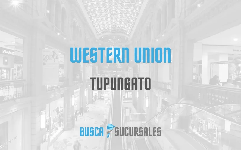 Western Union en Tupungato