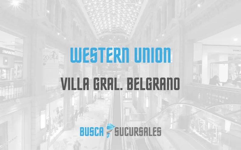 Western Union en Villa Gral. Belgrano