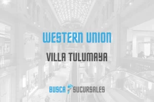Western Union en Villa Tulumaya